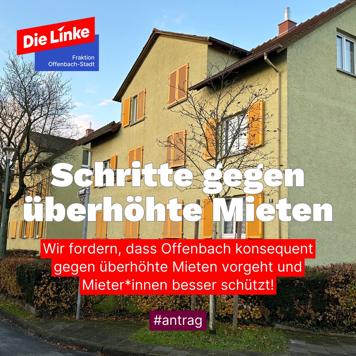 Antrag: Wir fordern, dass Offenbach konsequent gegen überhöhte Mieten vorgeht und Mieter*innen besser schützt!

Zum Antrag: pio.offenbach.de/index.php?akti…