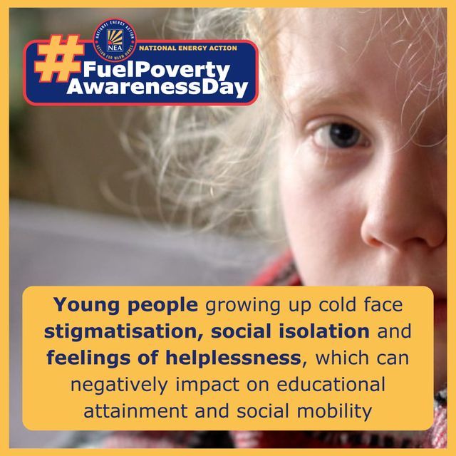 Cold homes can affect a young person’s life chances. Everybody deserves to live in a warm, safe and healthy home. #FuelPovertyAwarenessDay