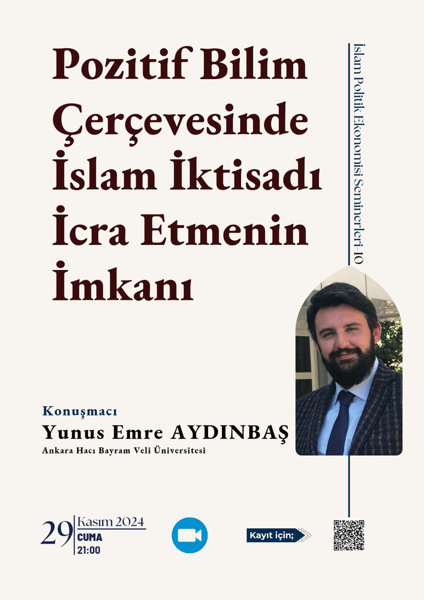 İslam Politik Ekonomisi (İPE) Seminerleri  | 10

Konu: Pozitif Bilim Çerçevesinde İslam İktisadı İcra Etmenin İmkanı
Konuk: Yunus Emre Aydınbaş
 
 29 Kasım 2024 Cuma 21.00 (online)
Kayıtl için: forms.gle/NUUgSWKBfM76QP…