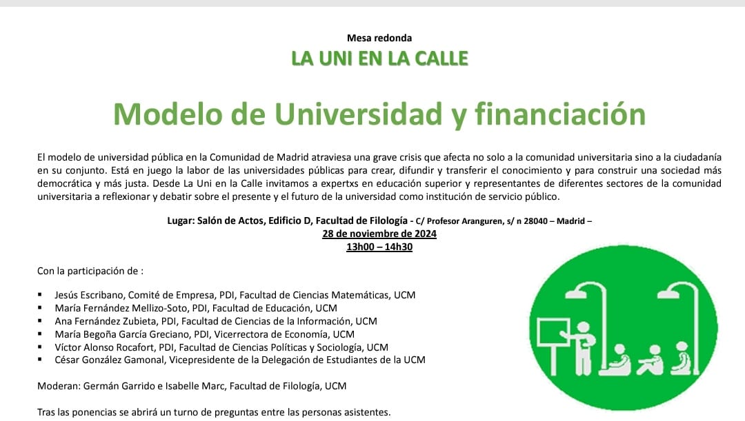 Mañana (28N, 13 horas, Facultad de Filología UCM), tendrá lugar este importante acto de reflexión y protesta organizado por  <a href="/Unienlacalle/">¡La Uni en la Calle!</a>. ¡Ojalá sea el inicio de un ciclo de movilizaciones frente a las agresiones del gobierno Ayuso a la universidad pública!  ¡¡No faltes!!
