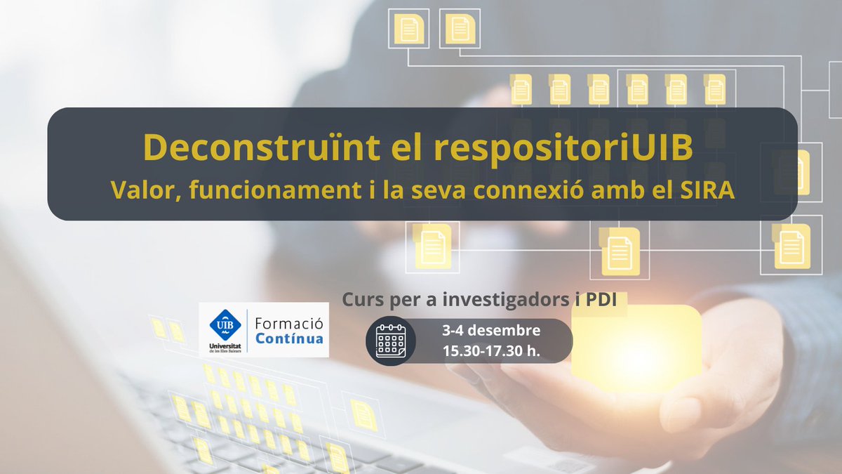Biblioteca de la UIB (@bibliotecauib) on Twitter photo Vols pujar els teus treballs al #Repositori de la <a href="/UIBuniversitat/">Universitat de les Illes Balears - UIB</a>? Vols fer-ho des del #SIRA?
Aquest curs t'interessa.
👉"Desconstruïm el repositori de la UIB. Valor, funcionament i connexió amb SIRA"
🗓️3-4 de desembre, de 15.30 a 17.30
Inscriu-te a: fueib.org/es/continua/75… Vols pujar els teus treballs al #Repositori de la <a href="/UIBuniversitat/">Universitat de les Illes Balears - UIB</a>? Vols fer-ho des del #SIRA?
Aquest curs t'interessa.
👉"Desconstruïm el repositori de la UIB. Valor, funcionament i connexió amb SIRA"
🗓️3-4 de desembre, de 15.30 a 17.30
Inscriu-te a: fueib.org/es/continua/75…