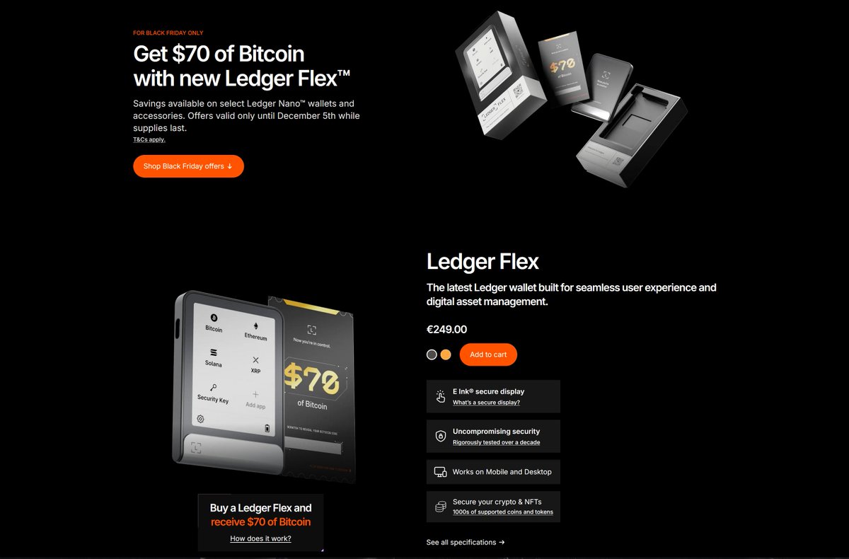 🖤 Ledger #BlackFriday Alert! 🖤 ➡️ https://t.co/KZXvNjS5Xv 🚨 Get $70 in # Bitcoin with any Ledger Flex 🚨 40% off: Nano S Plus & Nano X colors 🚨 25%  off: Ledger Nano S