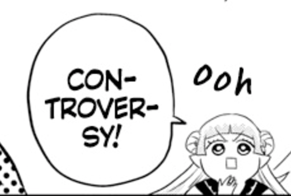 controversy! 