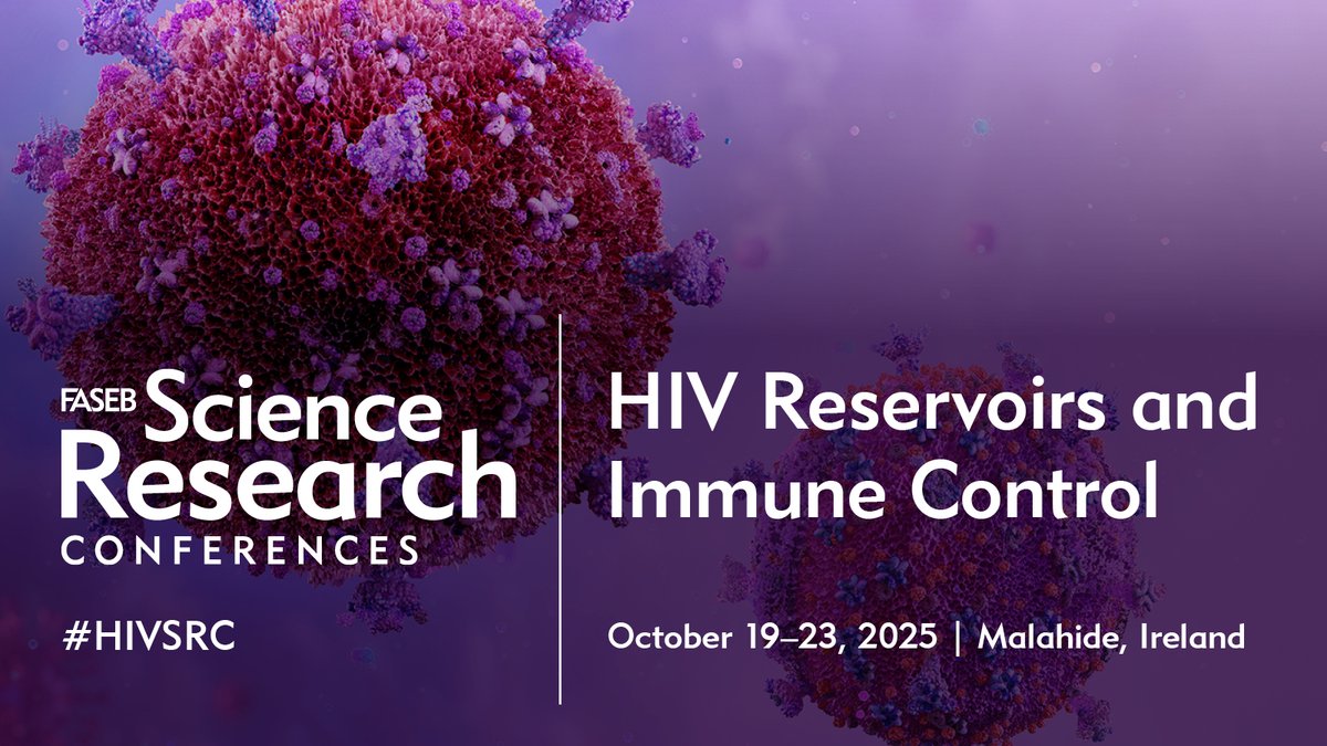 Save the date and share: the second edition of the FASEB Science Research Conference on HIV Reservoirs and Immune Control will be held in Malahide, Ireland, October 19-23, 2025. Registrations will open later in 2024.
events.faseb.org/event/HIV-Rese…