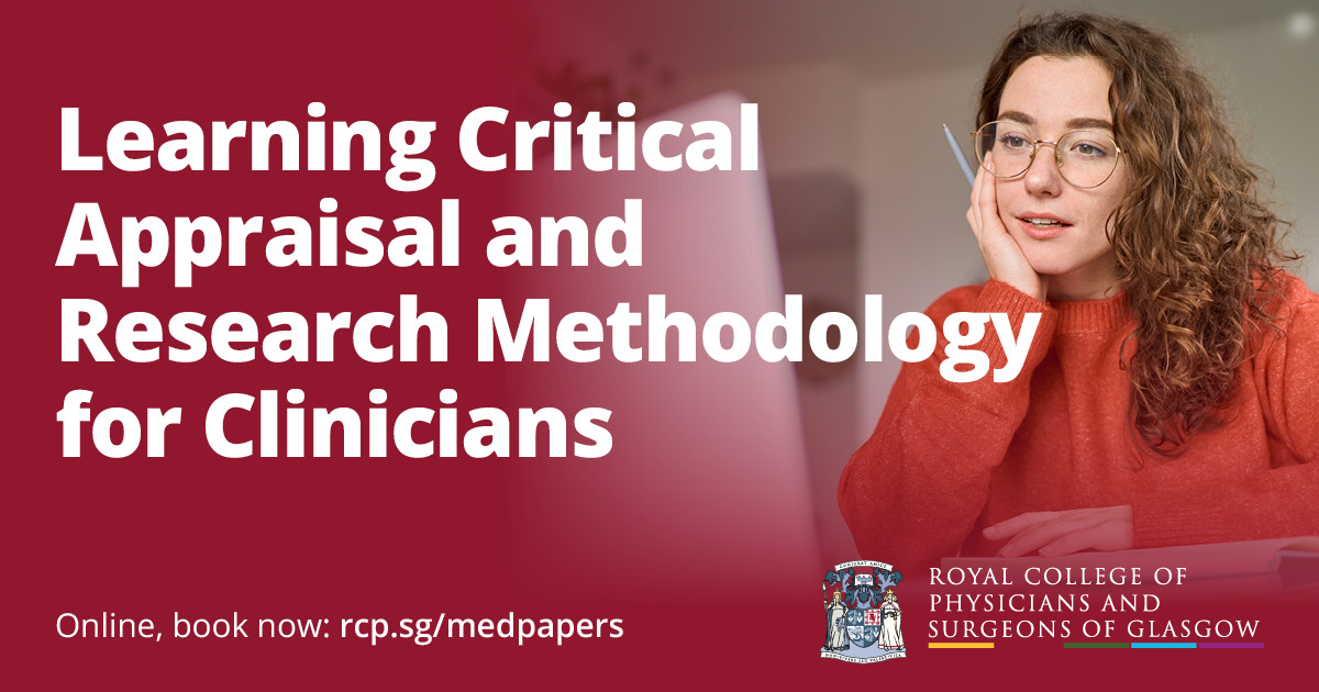 Are you studying for viva's or research projects? Do you want some guidance and support?

Come along to our online Learning Critical Appraisal and Research Methodology for Clinicians course on 18 and 25 January 2025. Spots are available here: rcp.sg/medpapers