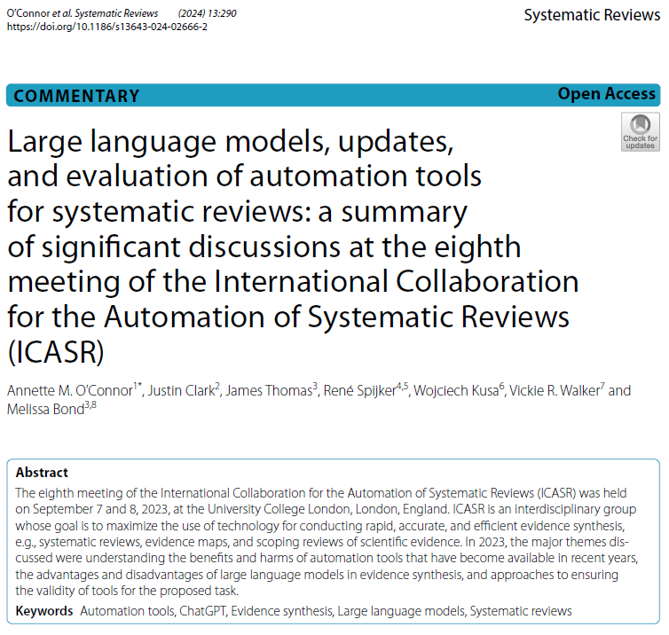 📢 Just published 📢

'#LLMs, updates, and evaluation of #automation tools for #SystematicReviews: A summary of significant discussions at the 8th #ICASR meeting'.

📖doi.org/10.1186/s13643…

#EvidenceSynthesis #ChatGPT #EdTech