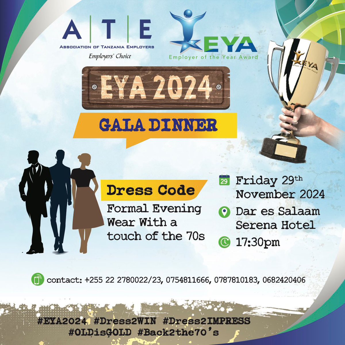 ATE_Tanzania's tweet photo. Looking forward to seeing you at Serena Hotel on Friday evening!
Remember our #hashtag below and please follow us in all our social media platforms!
#EYA2024
#Dress2WIN #Dress2IMPRESS
#OldIsGold #Back2the70's https://t.co/98oZ2v0DDB