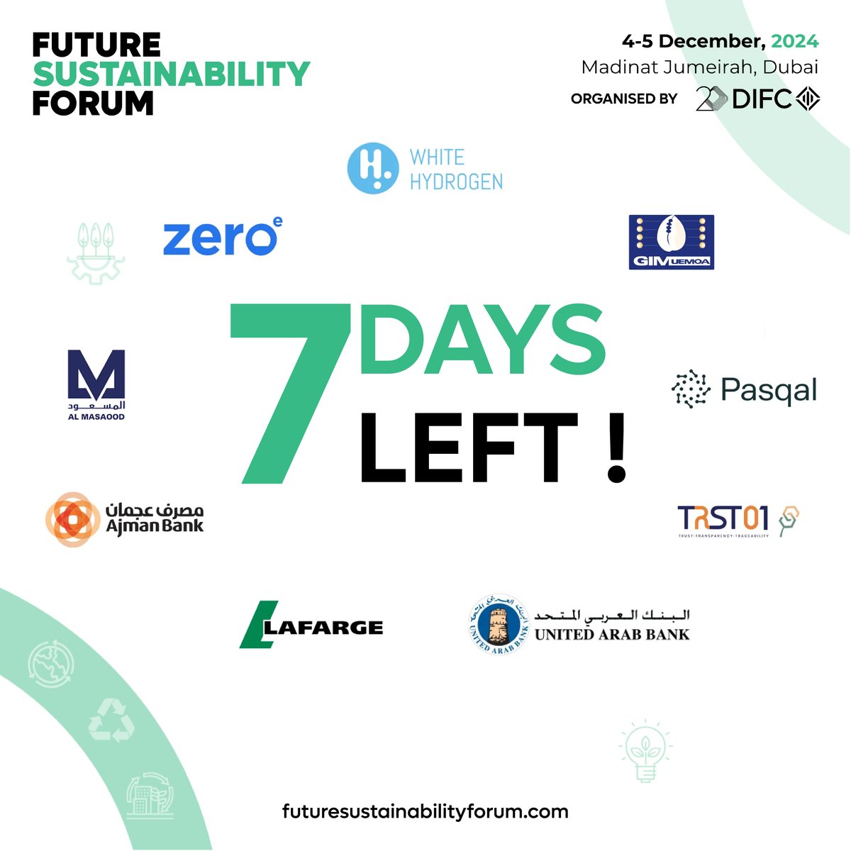 FSF_Dubai's tweet image. Just #7days to go! 🌍
The countdown to the 2nd Annual Future Sustainability Forum on 4-5 December 2024 at Madinat Jumeirah, Dubai begins, and we're thrilled! Special thanks to our #BronzeSponsors for their support.
Book Your Tickets Now: hubs.li/Q02ZGq530
#DIFCevent #FSF24