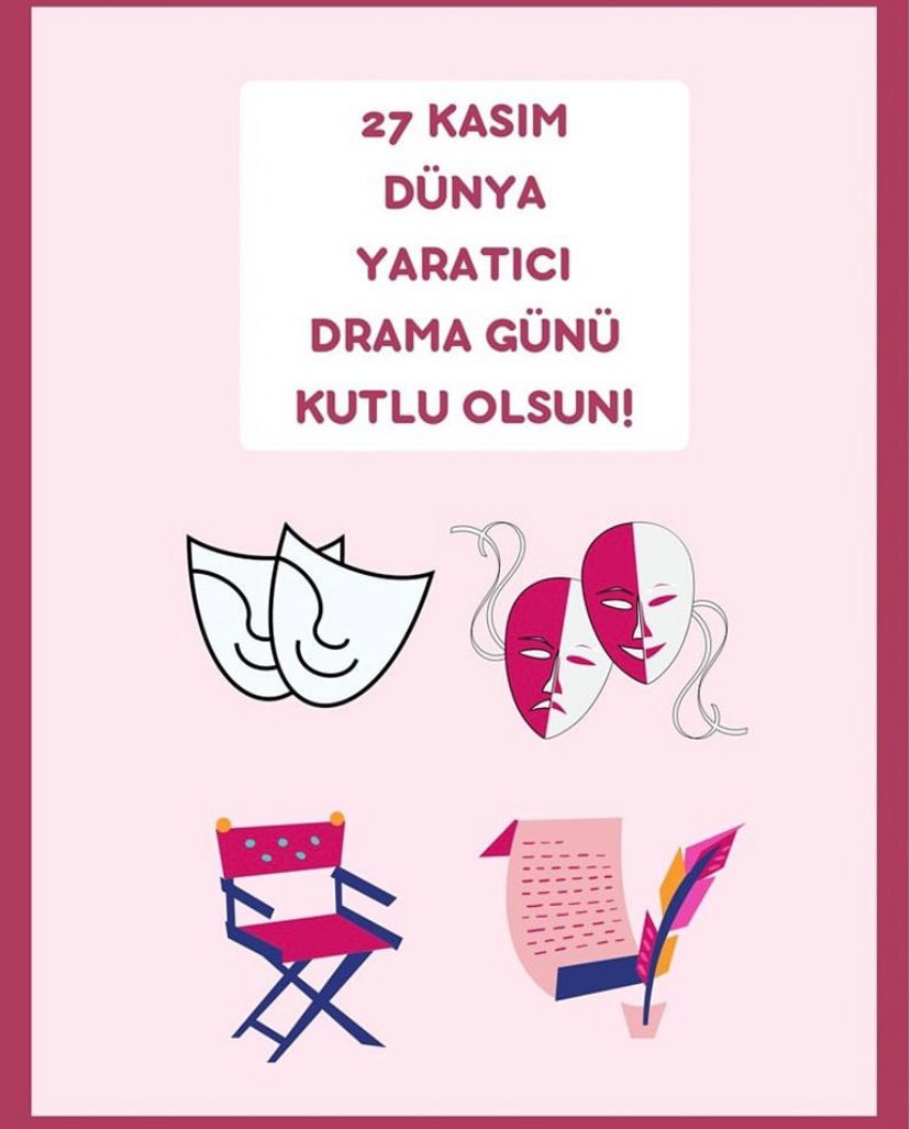 #27kasımdünyayaratıcıdramagünü kutlu olsun!