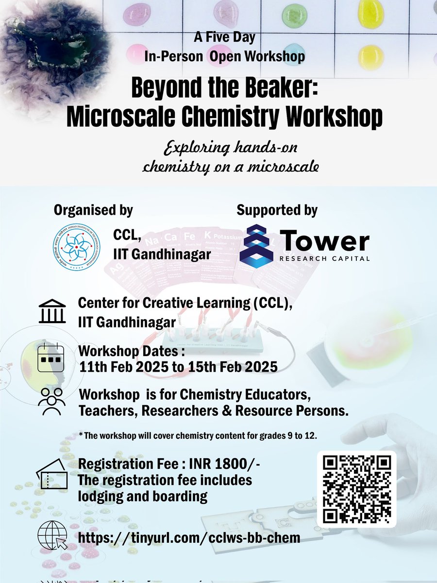 🌟 Transform Chemistry Education! 🌟

The Center for Creative Learning, IIT Gandhinagar is hosting a 5-day in-person Workshop on Microscale Chemistry from 11th–15th February, 2025.
📍 CCL, IIT Gandhinagar
📅 11th–15th February, 2025

💻 Register now! tinyurl.com/cclws-bb-chem

#CCL
