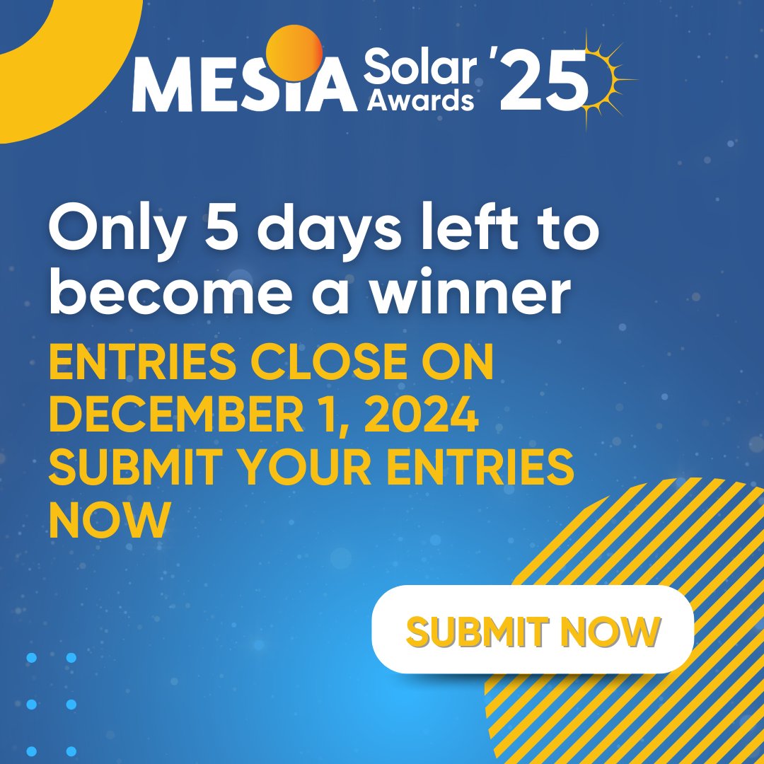 MiddleEastSolar's tweet image. ⏳ Only 5 days left to submit your entries for the MESIA Solar Awards 2025!

📅 Deadline: Dec 1, 2024
💡 Almost 20 categories. Be a winner at the MENA region’s most prestigious solar awards.

Apply now: ow.ly/hVxk50Ug9H7

#SolarAwards #SolarIndustry #MENA #EnergyTransition