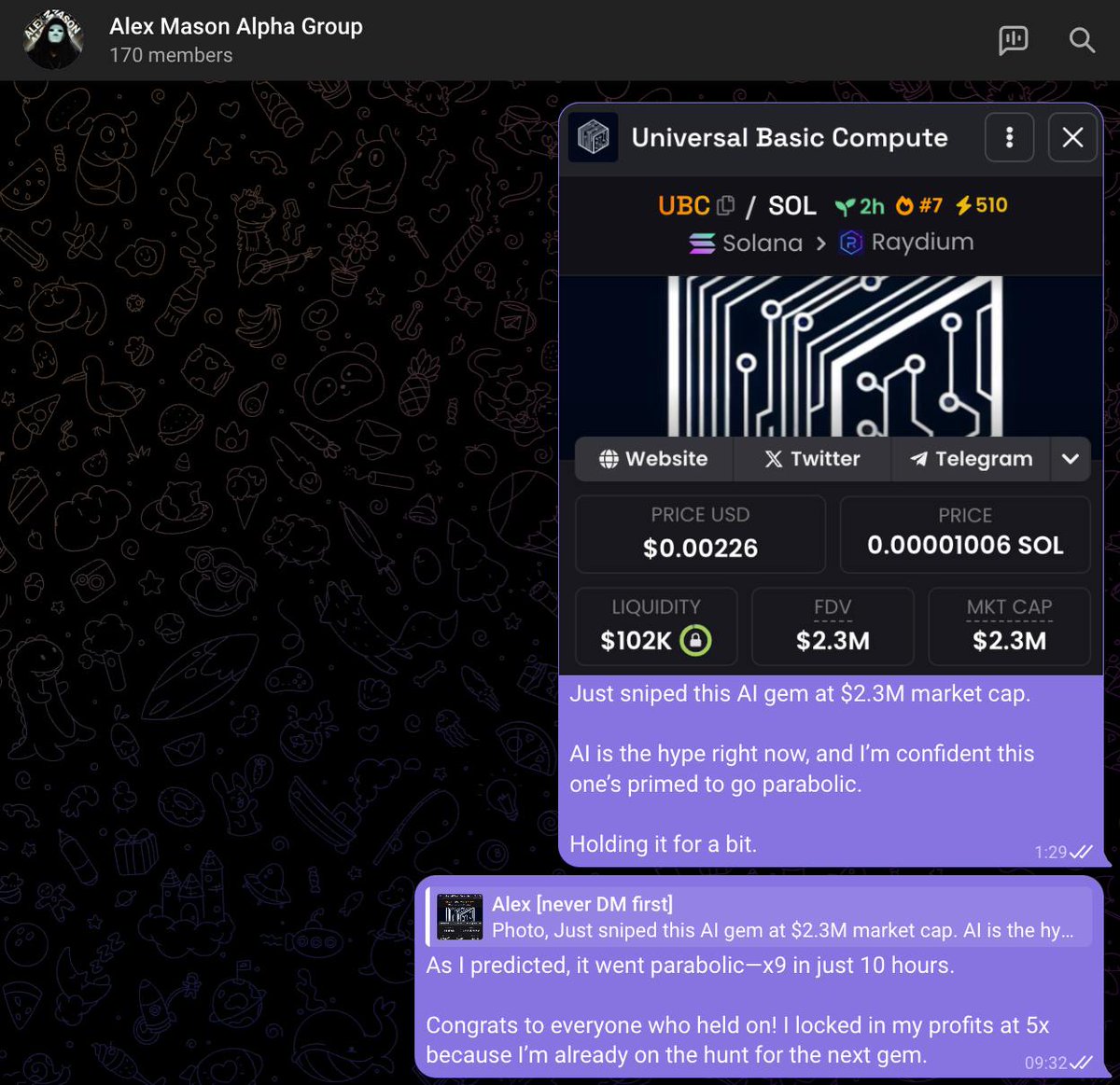 AlexMasonCrypto's tweet image. I shared $UBC with my Private Group at a $2.3M market cap, and it delivered a massive 36.5x return. 

This is what I do—spot opportunities early and share them with my followers for free. 

If you want to catch the next big win, follow me on X and join my Telegram today:…