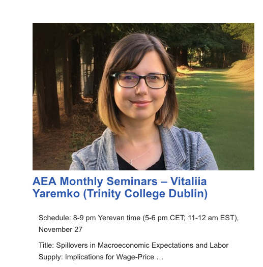 Join us NOW via zoom ! For a meeting with Vitalia Yaremko on "Spillovers in Macroeconomic Expectations and Labor Supply: Implications for Wage-Price Spirals" 

ZOOM: aea.am/aea-monthly-se…