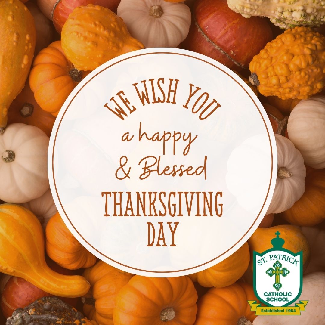 spcsjax's tweet photo. “Give thanks to the LORD for he is good, his mercy endures forever!" Ps 107:1

Wishing you a beautiful, blessed Thanksgiving.

From your friends at St. Patrick Catholic School https://t.co/PNv9IZa6CP