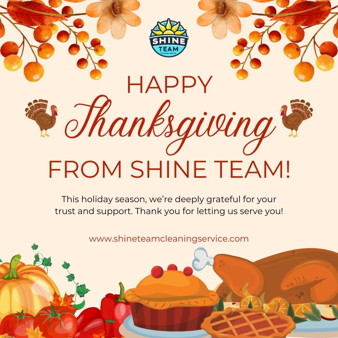 ShineTeamClean's tweet photo. This holiday season, we want to take a moment to express our heartfelt gratitude. Thank you for trusting us and letting us be part of your journey. Your support means the world to us, and we’re incredibly thankful for the opportunity to serve you./🦃🍂

#Thanksgiving #ShineTeam https://t.co/kT0nexfZ7f