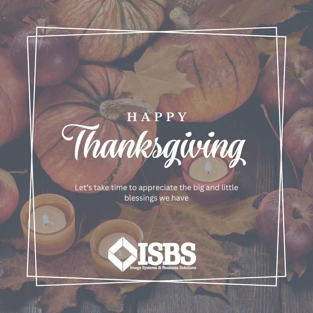 ISBS1776's tweet photo. In celebration of the holiday, our office will be closed on Thursday and Friday so we can enjoy time with family and friends. Have a wonderful Thanksgiving! #HappyThanksgiving #Gratitude #Thankful #Thanksgiving2024 https://t.co/Tj4BoJcQyh