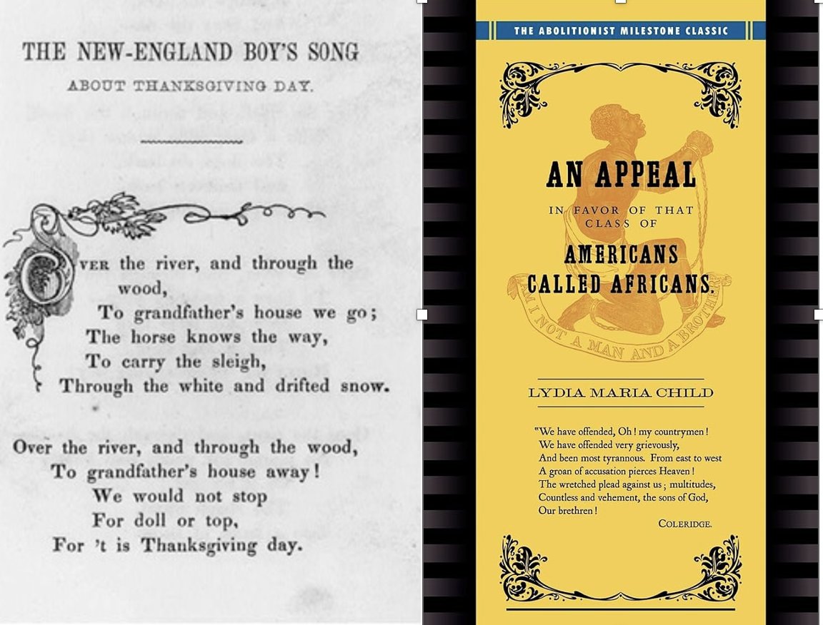 Here is your annual reminder that the author of "Over the River and Through the Wood" was Lydia Maria Child, a radical abolitionist who dedicated her life to fighting for American ideals. I wrote a bio of her after the 2016 election; her example is even more relevant now!