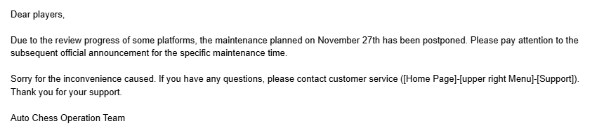 AutoChess2019's tweet image. 11.27 MAINTENANCE DELAYED