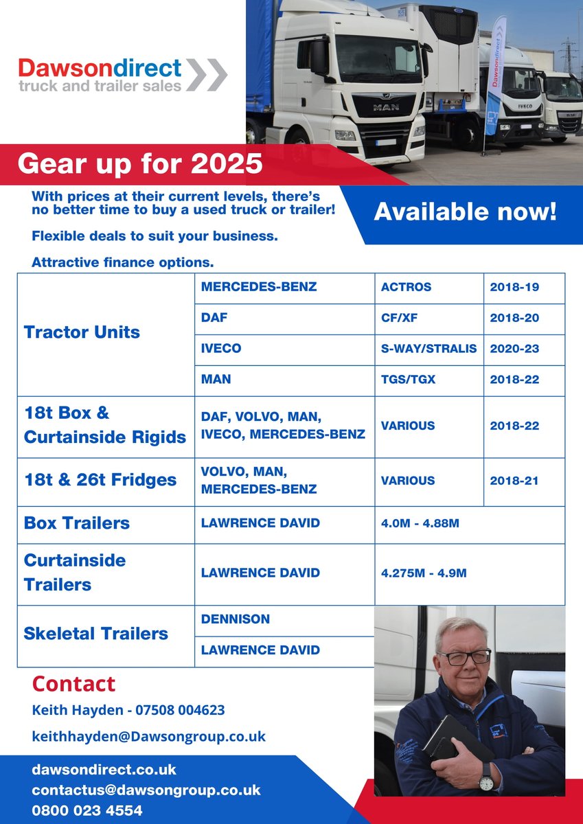 Dawsondirect's tweet photo. Gear up for 2025! With prices at their current levels, there’s no better time to buy a used truck or trailer.
Available now - with flexible deals to suit your business. @Dawsondirect - your first choice for great deals with attractive finance options. https://t.co/8vtzIxEHcS