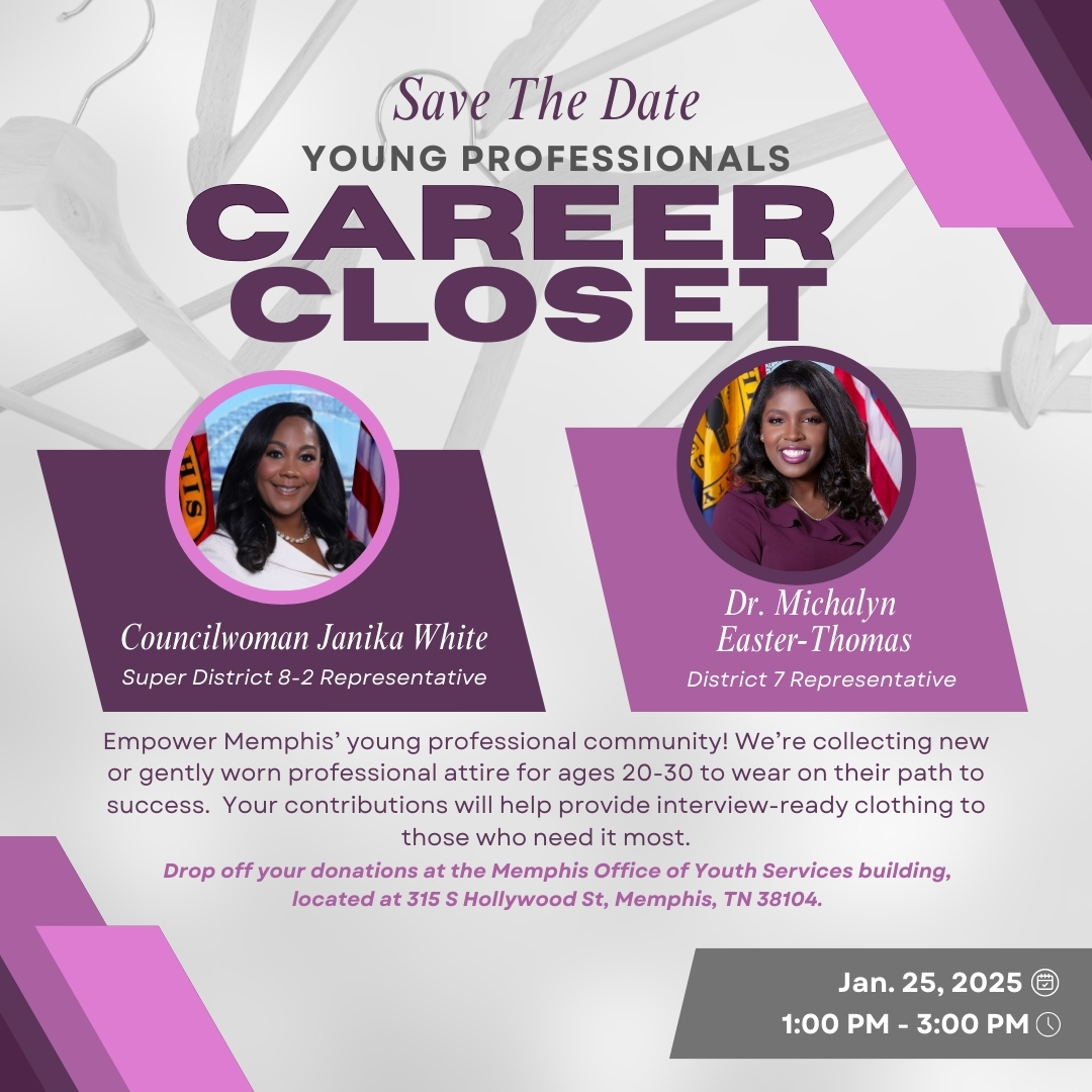 Memphis City Council (@mem_council) on Twitter photo NEW DATE, SAME MISSION: Councilwomen <a href="/MEasterThomas/">Michalyn Easter-Thomas</a> & <a href="/Janikawhitenow/">Attorney Janika White</a> invite you to donate professional clothes to the YP Career Closet! Drop off your items @ the Office of Youth Services by Jan. 21 & help young Memphians take their 1st steps toward career success. NEW DATE, SAME MISSION: Councilwomen <a href="/MEasterThomas/">Michalyn Easter-Thomas</a> & <a href="/Janikawhitenow/">Attorney Janika White</a> invite you to donate professional clothes to the YP Career Closet! Drop off your items @ the Office of Youth Services by Jan. 21 & help young Memphians take their 1st steps toward career success.