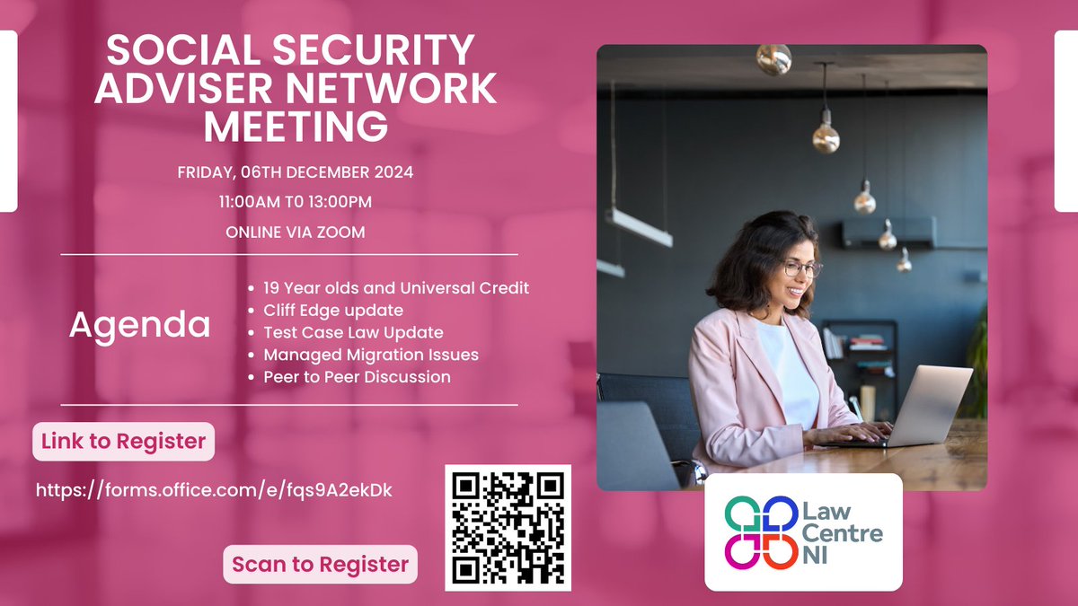 You can now register for the Law Centre's upcoming Social Security Adviser Network Meeting - this is a great opportunity for advisers across Northern Ireland to come together to hear about topical issues, updates on case law and engage in peer to peer discussion. 

Sign up using
