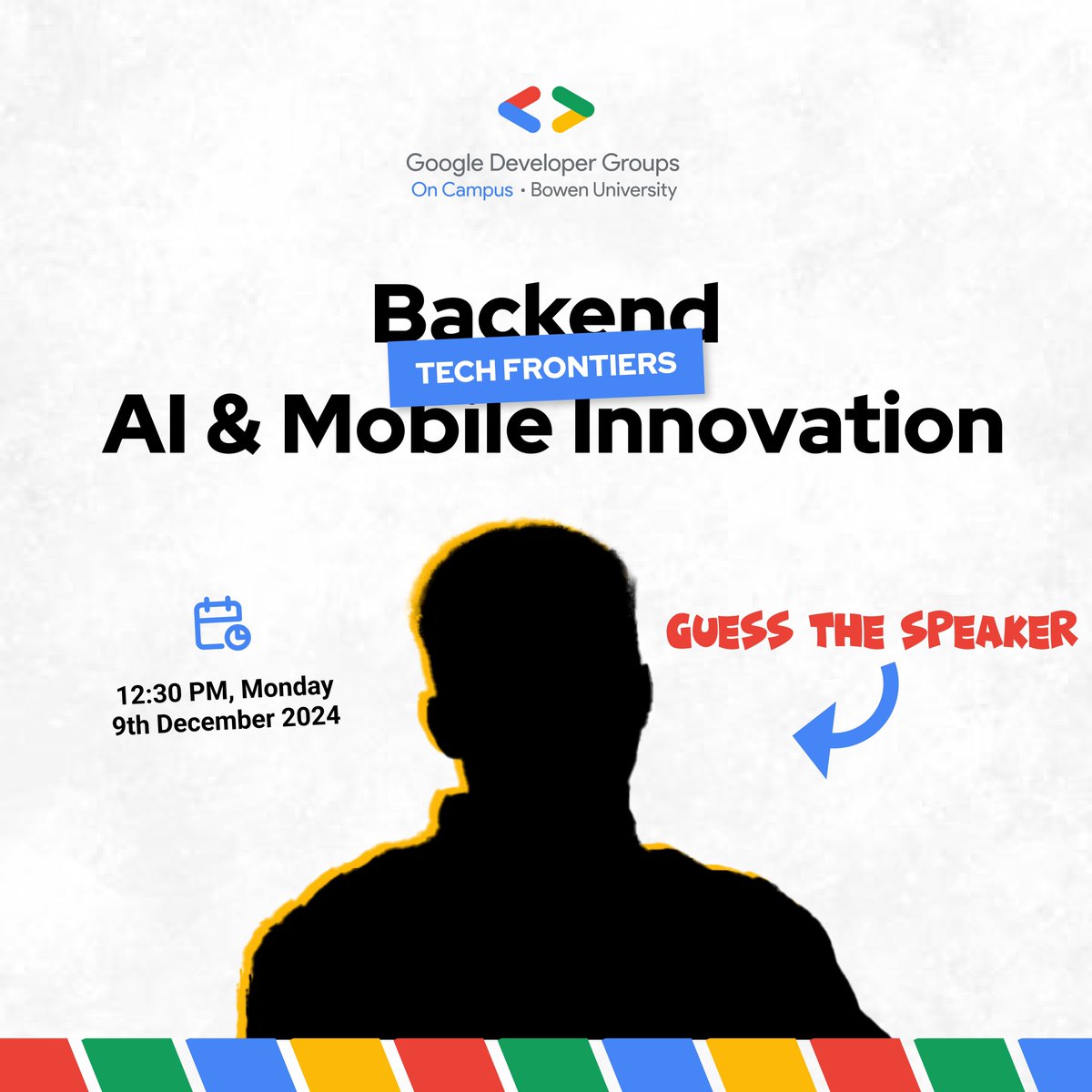 gdgoc_bowen's tweet image. Curious about backend engineering, AI, or mobile innovation? Don’t miss out! Join us on December 9, 2024, for Tech Frontiers: Backend, AI &amp;amp; Mobile Innovation. 
Can you guess who our next speaker is? #gdgoncampusbowen #techfrontiers