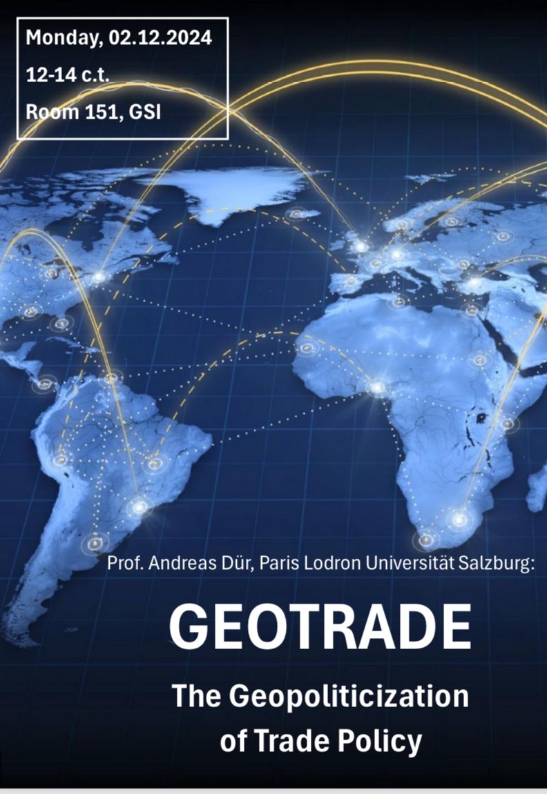 Tim Heinkelmann-Wild (@heinkelmannwild) on Twitter photo 📢 Talk by Andreas Dür on Geopoliticization of Trade Policy (2.12. 12ct)
Next Monday, <a href="/andduer/">Andreas Dür</a> (Uni Salzburg | @PLUS_1622) will provide insights from his GEOTRADE project, funded by <a href="/ERC_Research/">European Research Council (ERC)</a>, in our Global Politics Colloquium. 📢 Talk by Andreas Dür on Geopoliticization of Trade Policy (2.12. 12ct)
Next Monday, <a href="/andduer/">Andreas Dür</a> (Uni Salzburg | @PLUS_1622) will provide insights from his GEOTRADE project, funded by <a href="/ERC_Research/">European Research Council (ERC)</a>, in our Global Politics Colloquium.