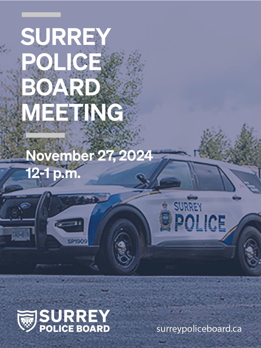 SPSBoard's tweet image. Join us at our noon board meeting today for an update on @surreyps readiness to take over policing in Surrey on Nov 29, a YTD budget update and the outcomes of the 2024 strategic plan. 

View the livestream here: bit.ly/4fMpADd