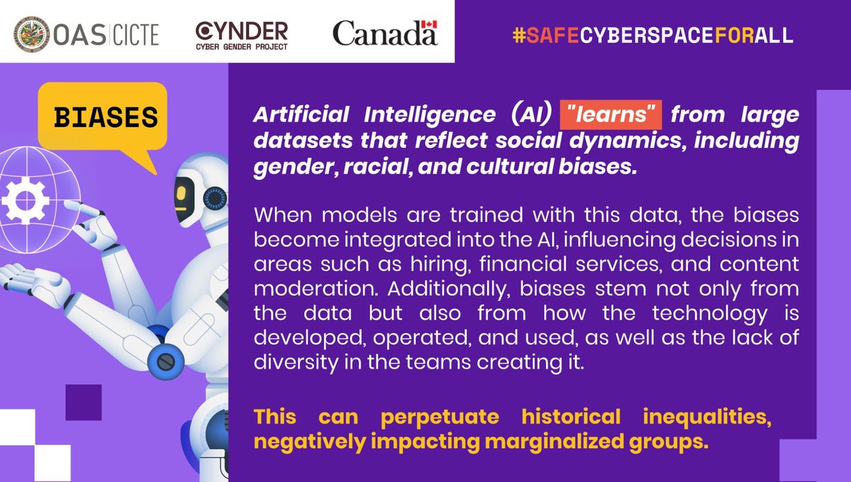 OEA_Cyber's tweet photo. 🌍 How do #Gender and #Racial biases affect the decisions made by #AI? It's crucial to diversify the data and teams developing these technologies to ensure equal opportunities for everyone 🚀  #ConnectedWithoutFear https://t.co/KQ7GwYy2hH