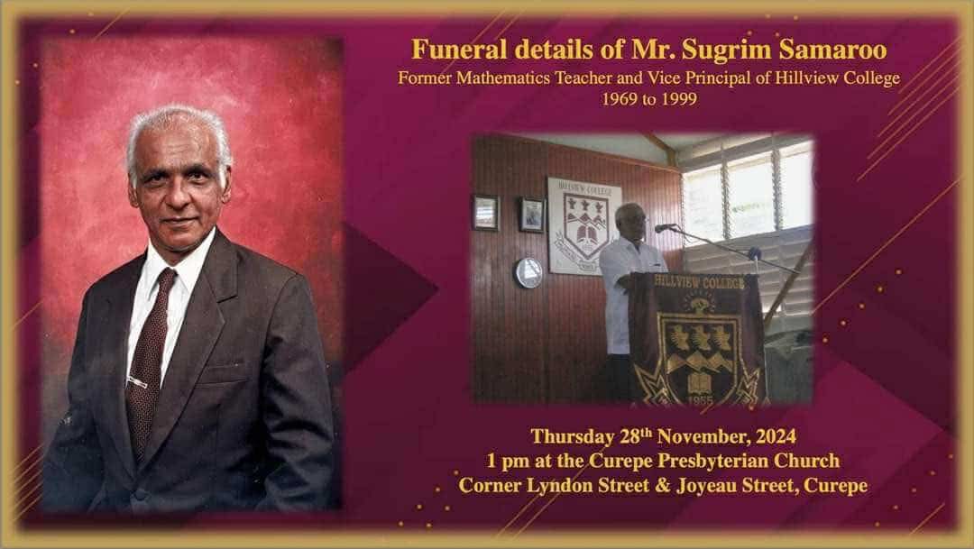Funeral for Mr Sugrim Samaroo 
Thursday 28th November 2024
Cure pet Presbyterian Church