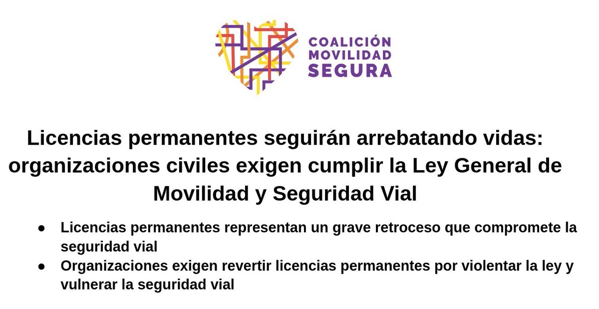 Rechazamos #LicenciaPermanente que compromete la seguridad vial y viola #LeyMovilidadSegura ¡URGEN #LicenciasSeguras en todo #Mexico!