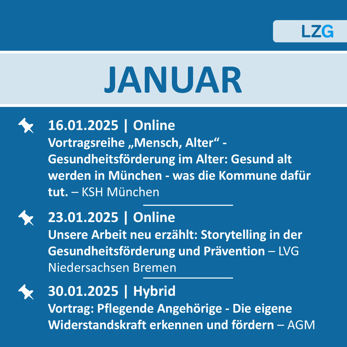 SAVE THE DATE - externe Veranstaltungen im Januar 🗓️💙

16.01.2025 ➡️ bit.ly/3CINzVg
23.01.2025 ➡️ bit.ly/3ZtxbBe
30.01.2025 ➡️ bit.ly/4i3VoVL

#Gesundheitsfoerderung #Veranstaltungen #LZGBayern