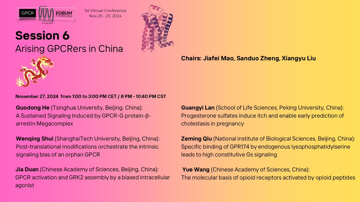 📢 Session 6: Arising GPCRers in China 
Join us today! 🌟
Explore groundbreaking GPCR research led by:
👩‍🔬 Guodong He
👩‍🔬 Guangyi Lan
👩‍🔬 Wenqing Shui
👩‍🔬 Zeming Qiu
👩‍🔬 Jia Duan
👩‍🔬 Yue Wang
🪐 Topics: signaling bias, itch prediction, opioid receptors, &amp; more!
#GPCRForum