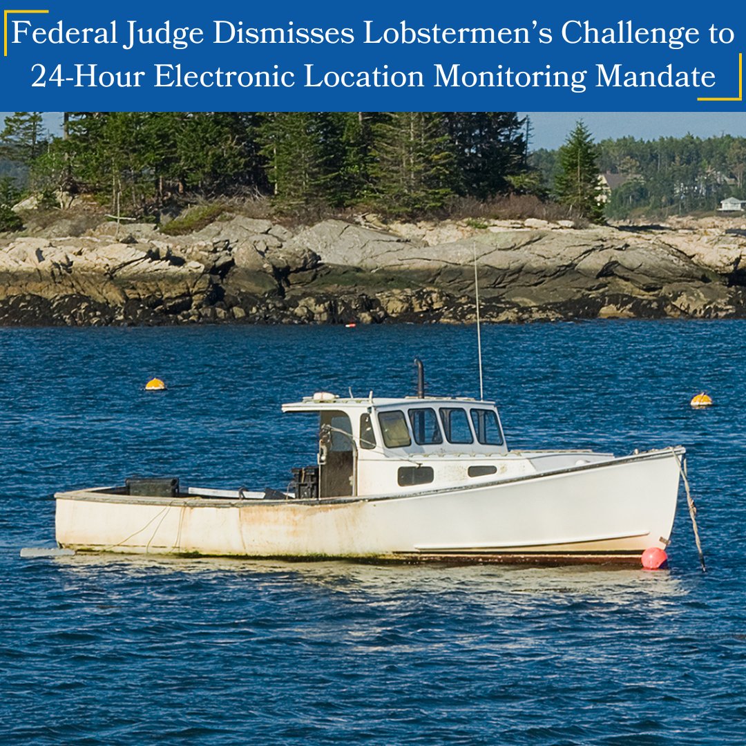 TheMaineWire's tweet photo. A federal judge in Bangor has ruled against five Maine lobstermen who sued Maine Department of Marine Fisheries over new rules mandating that all federally permitted lobster boats be equipped with a 24-hour electronic location monitoring system.

Read all the details:
https://t.co/12VaOOcFZ8