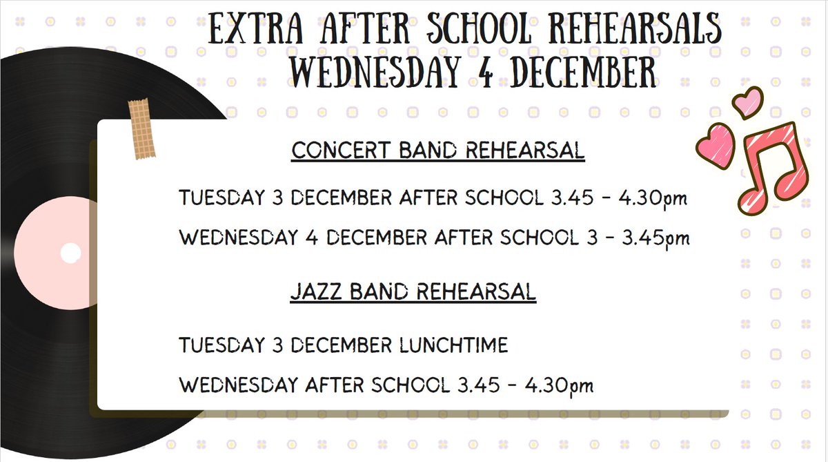 EXTRA MUSIC REHEARSALS Next Week