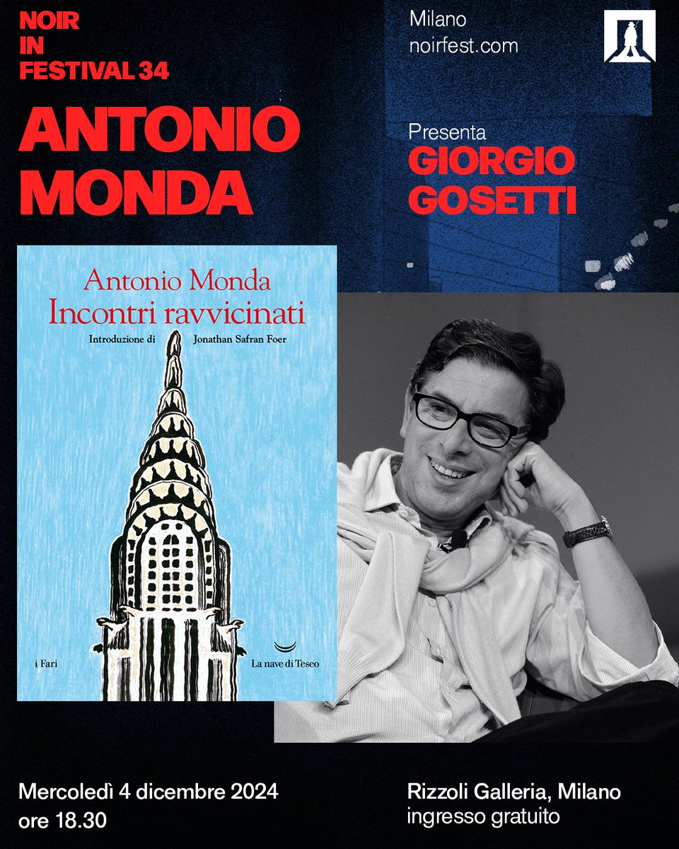 Gli incontri di letteratura di #NoirFest2024 ✨

📖 “Incontri ravvicinati” di Antonio Monda (@lanavedi)
presenta Giorgio Gosetti

📍 Milano, 2-7 dicembre
Scopri di più: noirfest.com