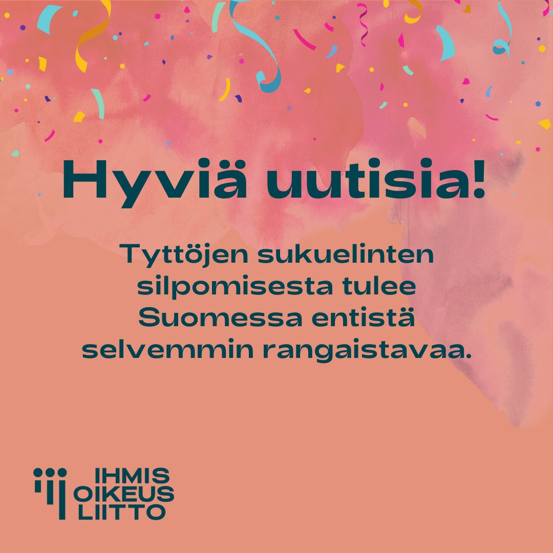 Eduskunta hyväksyi vihdoin eilen lakimuutoksen, joka vahvistaa tyttöjen sukuelinten silpomisen rangaistavuutta. 👏

Tätä olemme Ihmisoikeusliitossa ajaneet jo pitkään ja nyt tyttöjen oikeudet edistyvät konkreettisesti! Hurraa! 🎉 

#Ihmisoikeudet #TyttöjenOikeudet #Silpominen 1/2