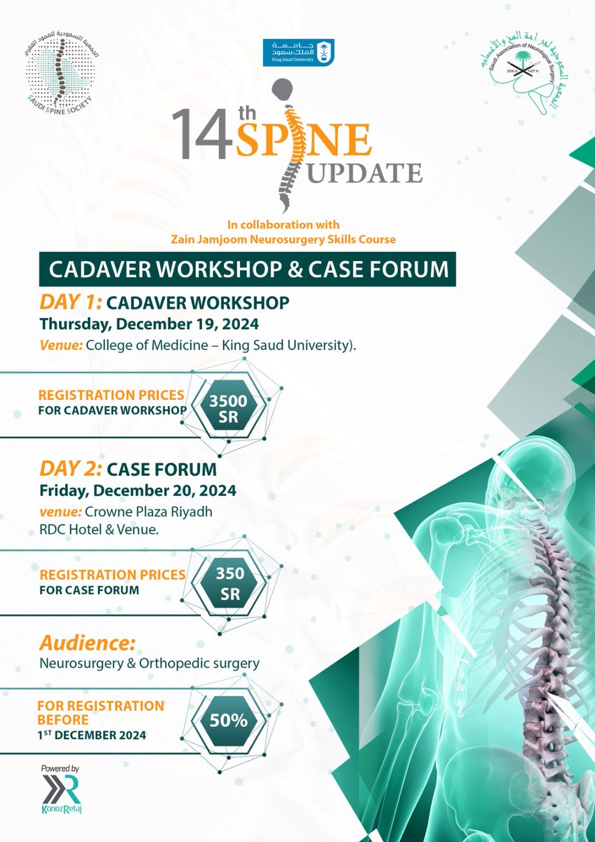 📢 14th Spine Update In collaboration between the SANS and SSS

<a href="/SansMed/">SANS</a>
<a href="/SaudiSpine/">الجمعية السعودية للعمود الفقري</a>
 
50% Discount for Registration before 10 December 2024.  "Limited Cadaver Workshop Seats"

Register Today!
kr-virtual.com/Registration/I…

Agenda
sans.org.sa/wp-content/upl…