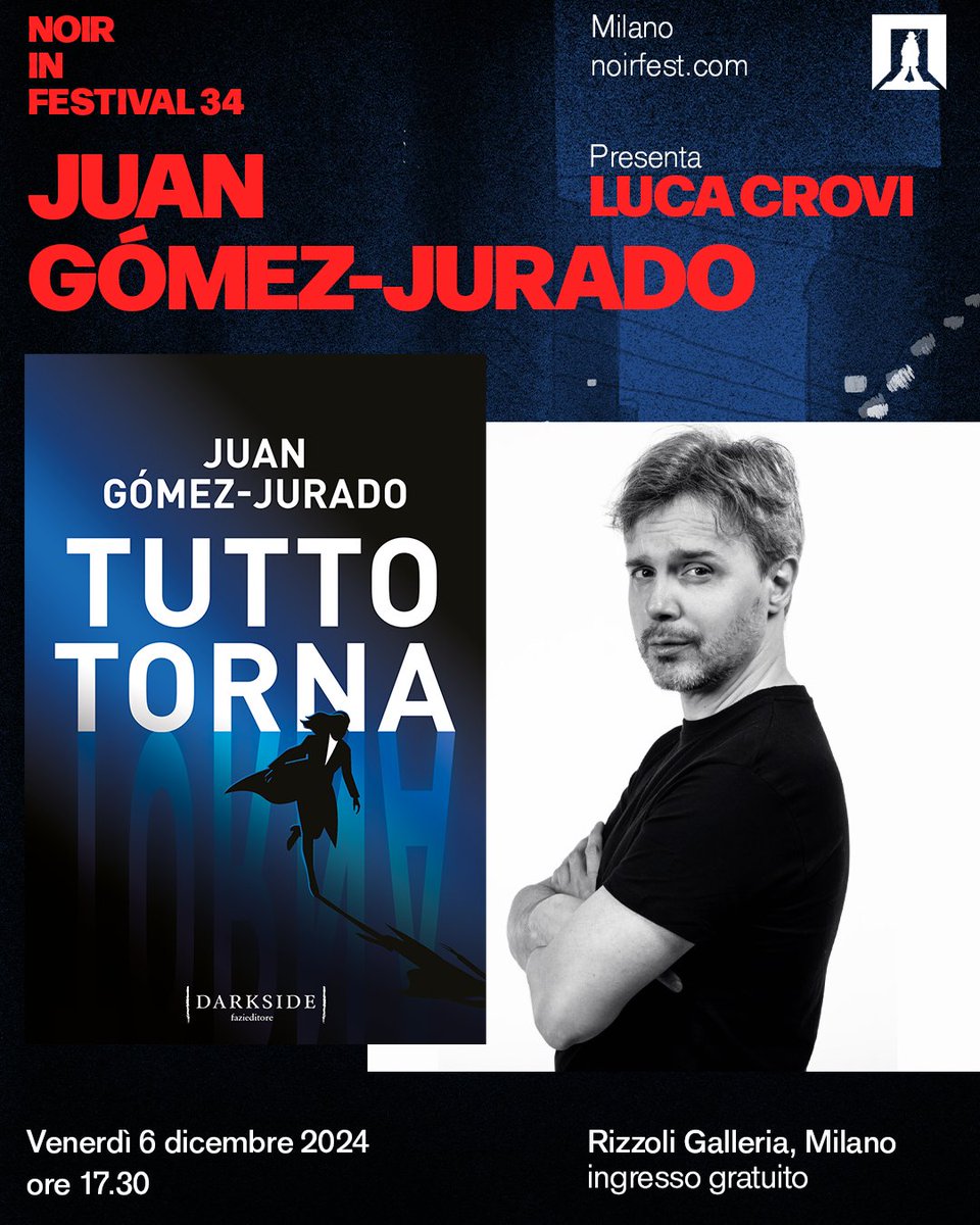 Gli incontri di letteratura di #NoirFest2024 ✨

📖 “Tutto torna” di Juan Gómez-Jurado (Darkside <a href="/FaziEditore/">Fazi Editore</a>)
presenta Luca Crovi

📍 Milano, 2-7 dicembre
Scopri di più: noirfest.com