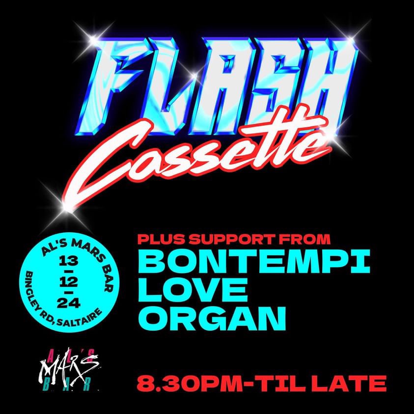 flashcassette's tweet photo. Final show of 2024! 
December 13th I’m bringing the Flash Cassette grooves back to Al’s Mars bar alongside the sweet electronic sounds of Bontempi Love Organ! 

Cocktails, grooves and shoddy dance moves! This is a night you won’t want to miss⚡️📼

#livemusic #funk #synth #edm https://t.co/P8HILpcbmU