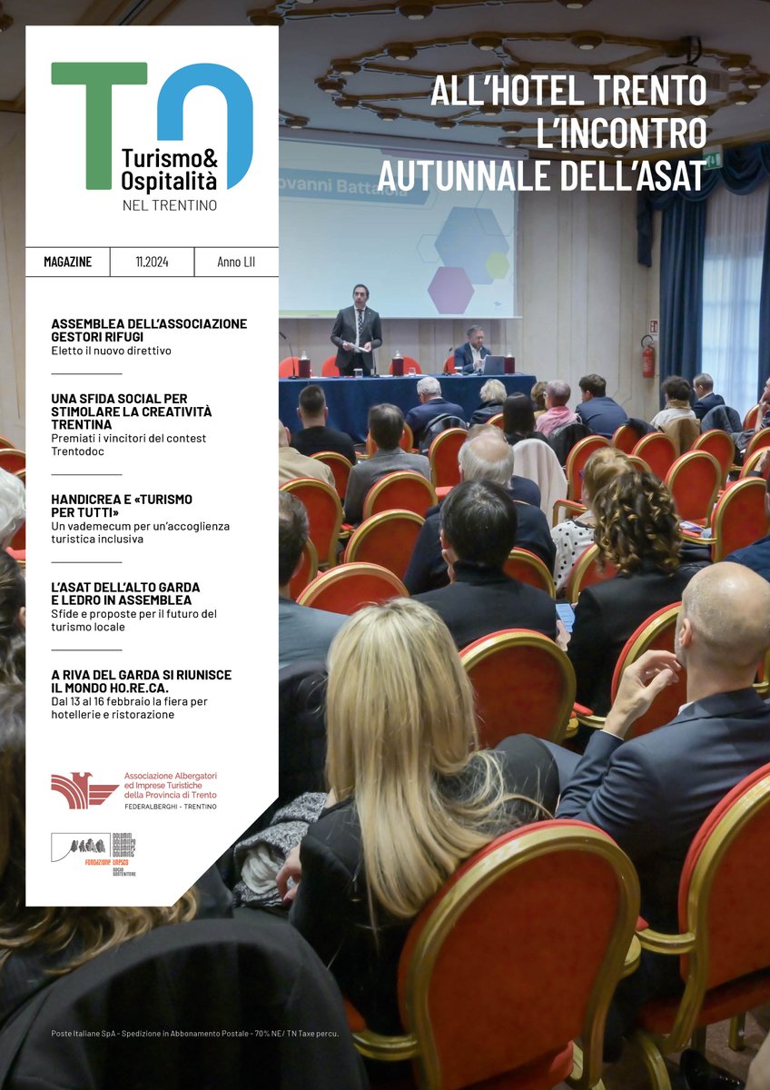 È online il numero di novembre 2024 della rivista Turismo &amp; Ospitalità nel Trentino.  Tema del Mese: "Intervento del Presidente Battaiola all'incontro autunnale "Sfide epocali del presente e del futuro". 👉
calameo.com/books/00511209…