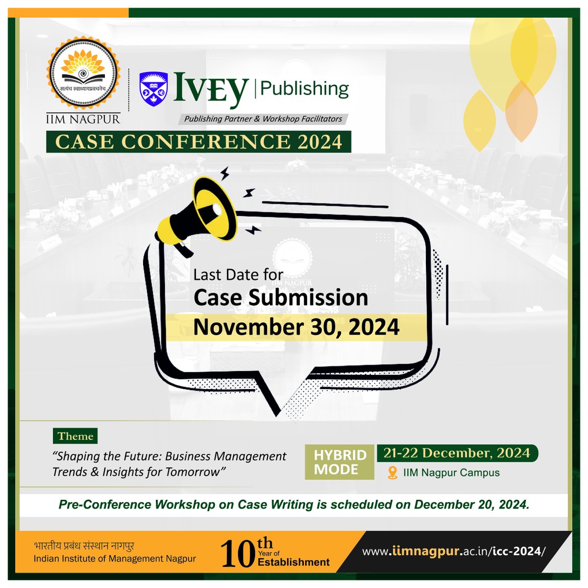 IIMNagpurIndia's tweet photo. Deadline Approaching! Inviting Academicians, Practitioners, Doctoral Scholars & PG Students to Submit Cases: https://t.co/UX4KmidSXV

Last Date for Submission is November 30, 2024

#IIMNagpur #IVEYCaseConference2024 #CaseConference #CaseStudySubmissions #AcademicResearch @IveyPublishing