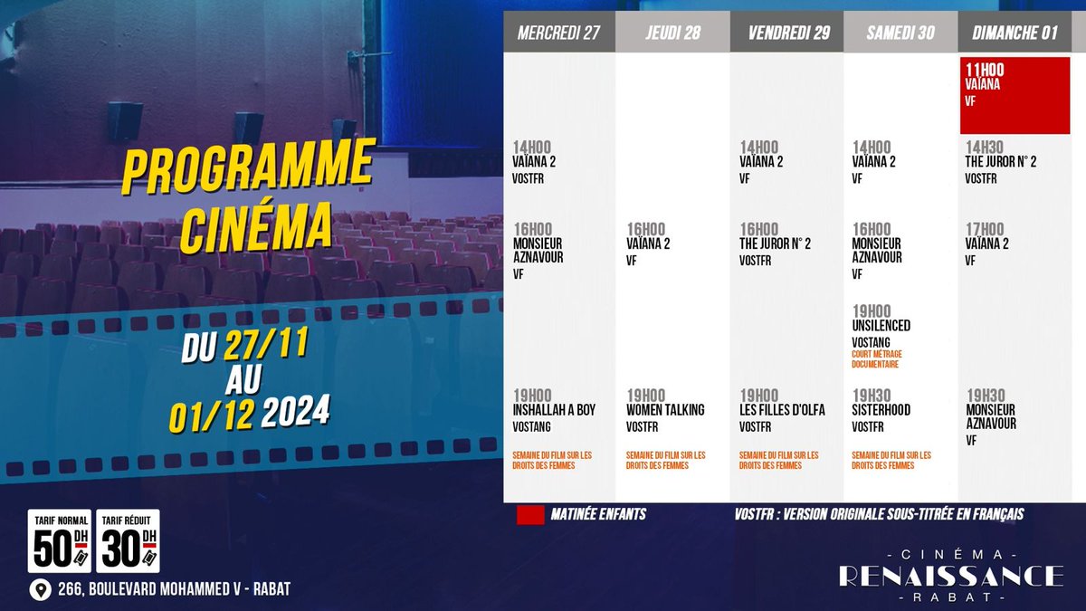 📢 📢 Nouveau programme !!
🎫 Tarif normal : 50 Dhs
🎟 Tarif réduit ( étudiant / enfant ) : 30 Dhs
📍 266 Ave Mohammed V, Rabat 10010