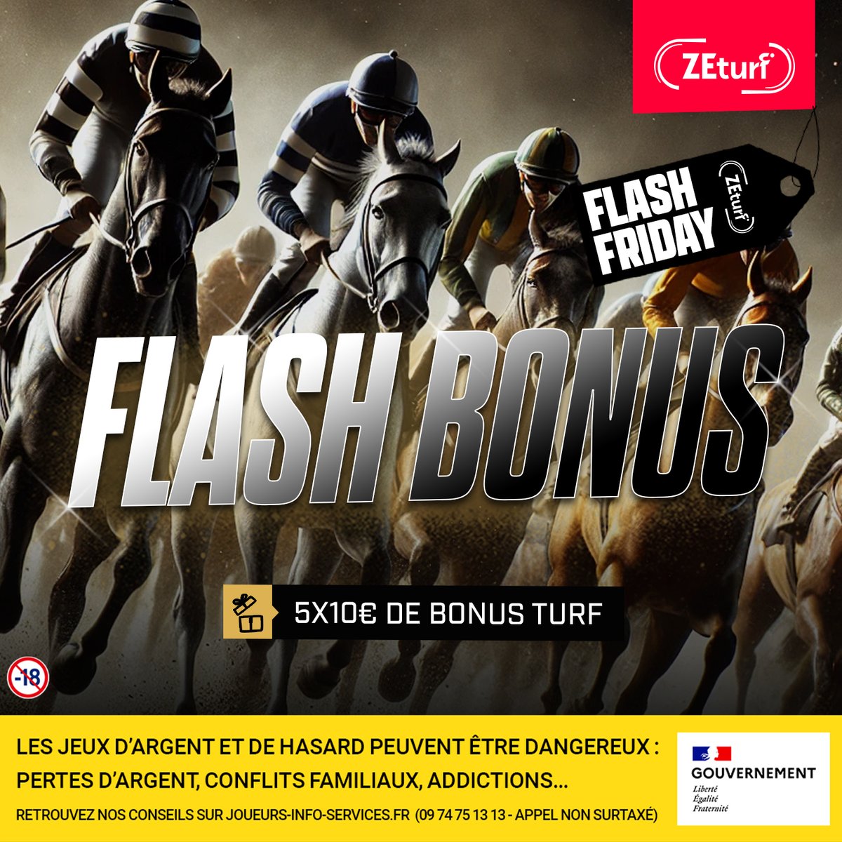 ZEturfFr's tweet image. 🎁 𝑳𝑬 𝑭𝑳𝑨𝑺𝑯 𝑩𝑶𝑵𝑼𝑺 !

🚀 Vous avez seulement 1 heure pour participer et pour tenter de gagner 5x10€ de bonus turf.

Pour jouer, il vous suffit de :
❤ Likez &amp;amp; RT ce post
👉 Follow @ZEturfFr
🗨 Commentez avec votre login

#FlashFriday