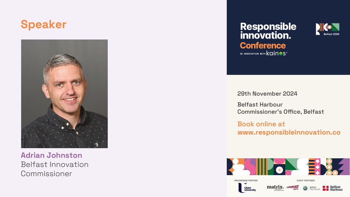 Join Belfast's Innovation Commissioner Adrian Johnston at the Responsible Innovation Conference this Friday 29 November where he'll be presenting on 'Innovating with Purpose: Technology with Societal Values'. Find out more at aisling-events.com/events/respons… #InclusiveInnovation