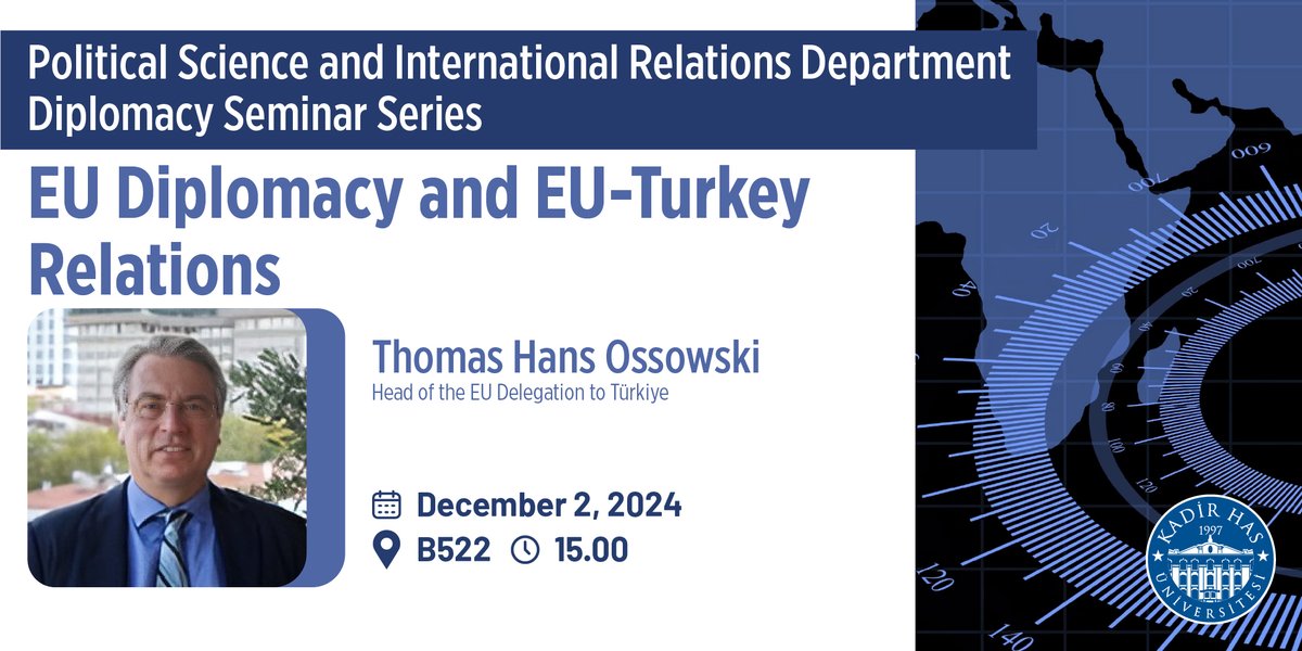 Khas-PSIR (@khas_psir) on Twitter photo Within the context of our Diplomacy Seminar Series, Ambassador Thomas Ossowski, Head of <a href="/EUDelegationTur/">AB Türkiye Delegasyonu🇪🇺EU Delegation to Türkiye</a>, will deliver a talk on EU Diplomacy and EU-Turkey Relations <a href="/khasedutr/">Kadir Has Üniversitesi</a>.
For registration, please click on the link below👇
forms.gle/W9jznPh2fVeoSC… Within the context of our Diplomacy Seminar Series, Ambassador Thomas Ossowski, Head of <a href="/EUDelegationTur/">AB Türkiye Delegasyonu🇪🇺EU Delegation to Türkiye</a>, will deliver a talk on EU Diplomacy and EU-Turkey Relations <a href="/khasedutr/">Kadir Has Üniversitesi</a>.
For registration, please click on the link below👇
forms.gle/W9jznPh2fVeoSC…