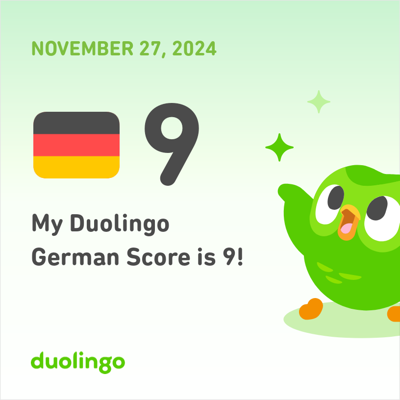 DVyas09828's tweet image. Progress feels amazing! 🟢✨ Upgraded my German score from 8️⃣ to 9️⃣ on Duolingo. One step closer to fluency! 🌟📖 #DuolingoStreak #GermanLearning 🇩🇪