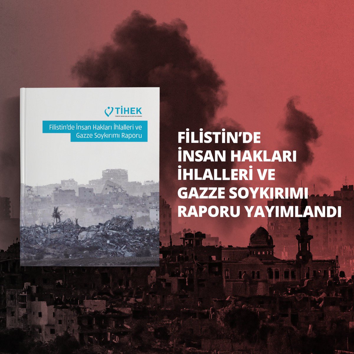tihek_kurumsal's tweet photo. “Filistin’de İnsan Hakları İhlalleri ve Gazze Soykırımı Raporu” web sitemizde Türkçe, İngilizce ve Arapça olarak yayımlandı.
🔗 https://t.co/LF4v0ZRfGS
@muharremkilic1 
#TİHEK #HREIT #İnsanHakları #HumanRights #eşitlik #Ayrımcılık #UlusalÖnlemeMekanizması #Filistin https://t.co/Hdo5gRubA7