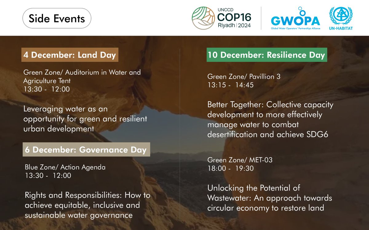 gwopa's tweet photo. GWOPA is proud to join #COP16 @UNCCD to spotlight the vital role of strong utilities in tackling land degradation &amp; #drought through #WOPs 🚰

Don’t miss these sessions!

➡️More info https://t.co/bJdzqlPyFP https://t.co/BfxU4TRise
