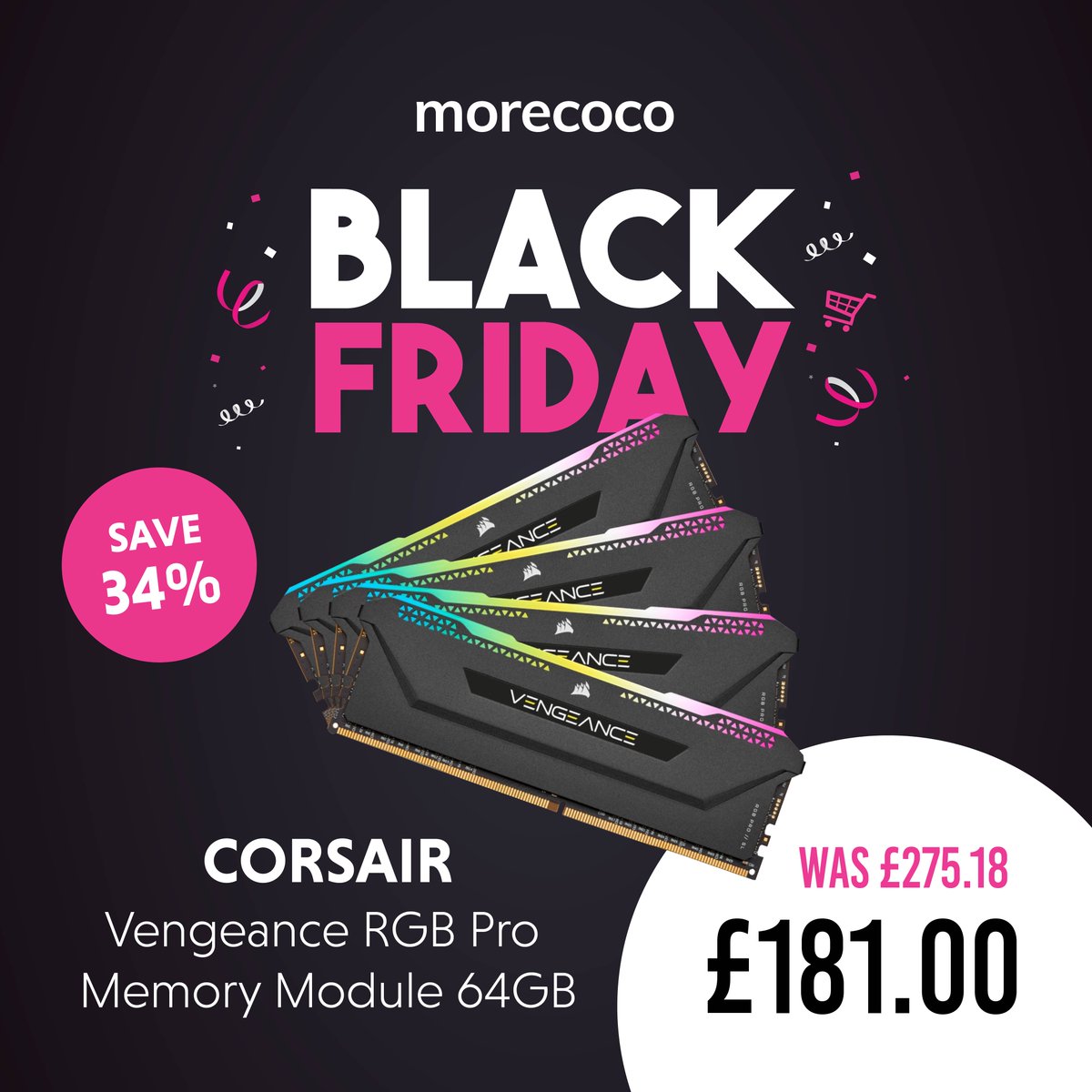 Morecoco_store's tweet photo. Introducing the Corsair Vengeance RGB Memory Module! ✨

✅Tight response times on all platforms
✅ 64 GB 4 X 16 DDR4 3600 MHz
✅ Optimised for Intel and AMD

Shop now 👉 https://t.co/4aTxl4CAYM

#BlackFriday #Corsair #RAM #PC #Gaming #PCBuild #PCSetup #Tech #Intel #AMD #Sale https://t.co/MoVHKg8OZt